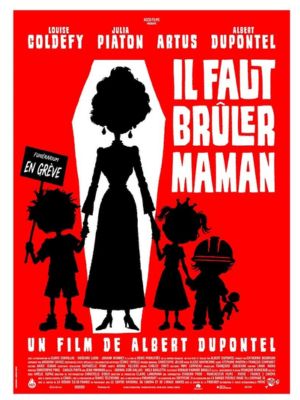 Il faut brûler Maman